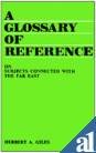 9788170201144: Glossary of Reference on Subjects Connected to the Far East