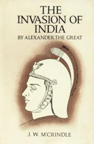 Imagen de archivo de The Invasion of India by Alexander the Great a la venta por Books Puddle