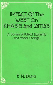 Stock image for Impact of West on Khasis and Jaintias for sale by Books Puddle
