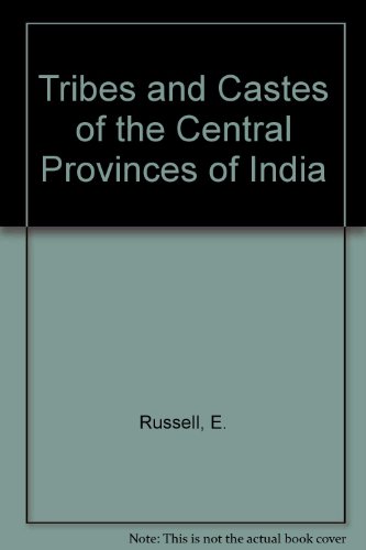 Tribes and Castes of the Central Provinces of India (9788170206491) by Unknown Author