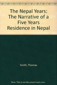 The Nepal Years (9788170206644) by Thomas Smith