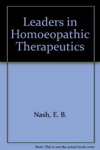 Imagen de archivo de Leaders in Homoeopathic Therapeutics a la venta por Better World Books