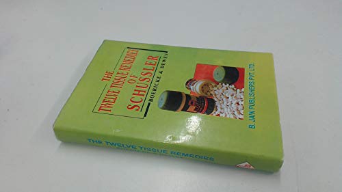 Beispielbild fr Twelve Tissue Remedies of Schussler zum Verkauf von Books From California