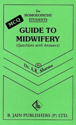 9788170210726: Guide to Midwifery: MCQ for Homeopathy Students