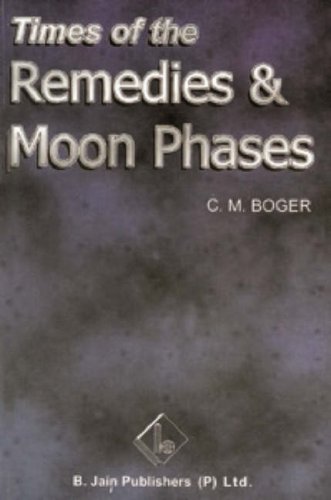 Times of Remedies and Moon Phases