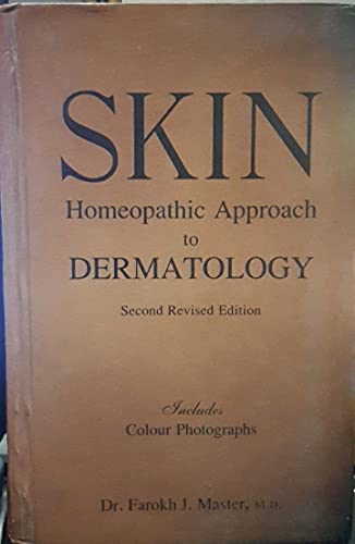 Beispielbild fr Skin: Homeopathic Approach to Dermatology zum Verkauf von medimops