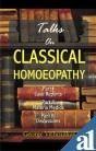 Beispielbild fr Talks on Classical Homoeopathy zum Verkauf von SNOOKS BOOKS