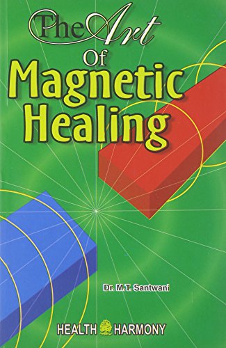 Stock image for The Art of Magnetic Healing for sale by Squeaky Trees Books