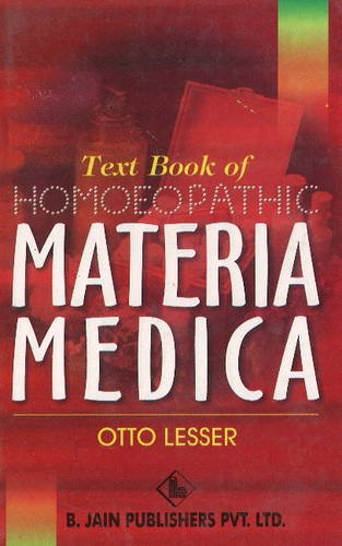 Textbook of Homoeopathic Materia Medica - Lesser, Otto