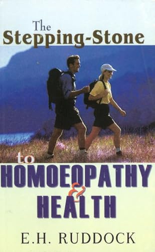 Stock image for Stepping Stone to Homoeopathy and Health for sale by PBShop.store US