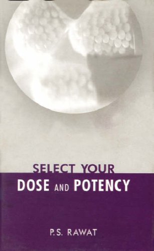 Beispielbild fr Select Your Doses and Potency zum Verkauf von WorldofBooks