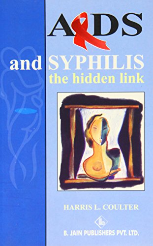 Beispielbild fr AIDS & Syphilis: The Hidden Links zum Verkauf von Kennys Bookshop and Art Galleries Ltd.