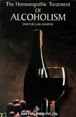 9788170215752: The Homoeopathic Treatment of Alcoholism