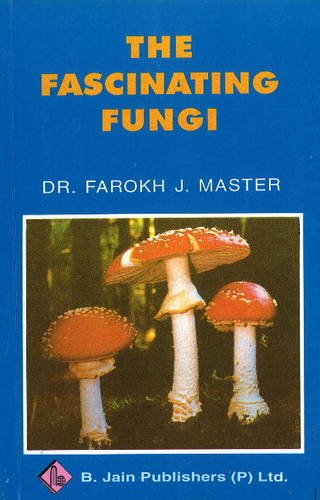 Beispielbild fr Fascinating Fungi zum Verkauf von Kennys Bookshop and Art Galleries Ltd.