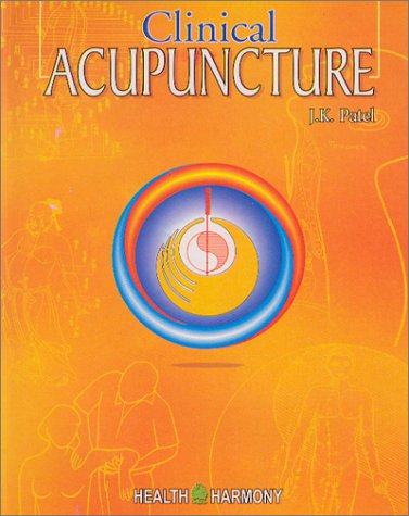 9788170217589: Clinical Acupuncture
