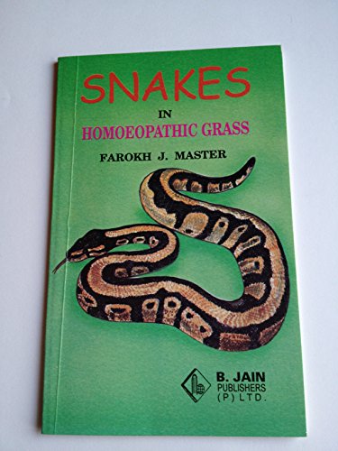 Stock image for Snakes in Homoeopathic Grass for sale by medimops