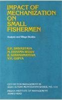 Stock image for Impact of Mechanization on Small Fishermen for sale by Books Puddle