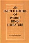 Stock image for An Encyclopaedia of World Hindi Literature for sale by Books Puddle