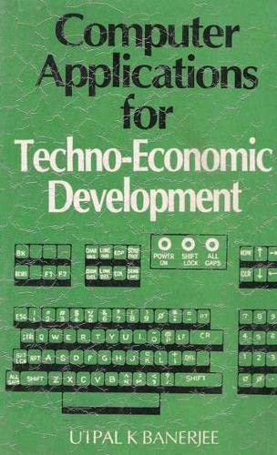 Stock image for Computer Applications for Technoeconomic Development for sale by dsmbooks