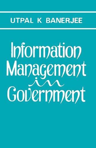 Imagen de archivo de Information Management in Government a la venta por Books Puddle