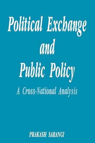 9788170222422: Political Exchange and Public Policy: A Cross National Analysis