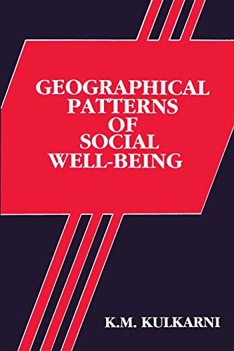 Imagen de archivo de Geographical Patterns of Social Well-Being (With Special Reference to Gujarat) a la venta por Books Puddle