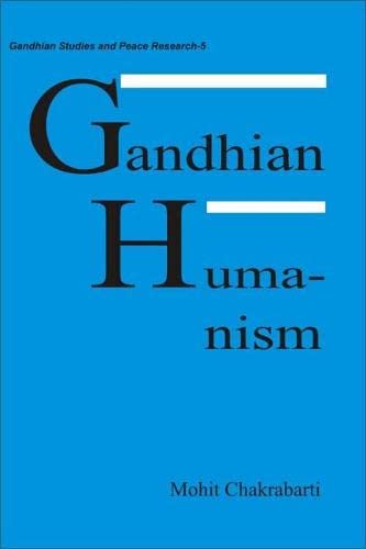 Beispielbild fr Gandhian Humanism zum Verkauf von Anybook.com