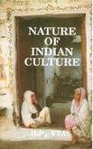 Imagen de archivo de Nature of Indian Culture a la venta por Books Puddle