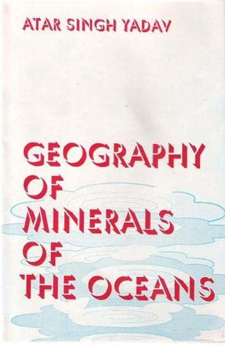 Beispielbild fr Geography of Minerals of the Oceans zum Verkauf von Books Puddle