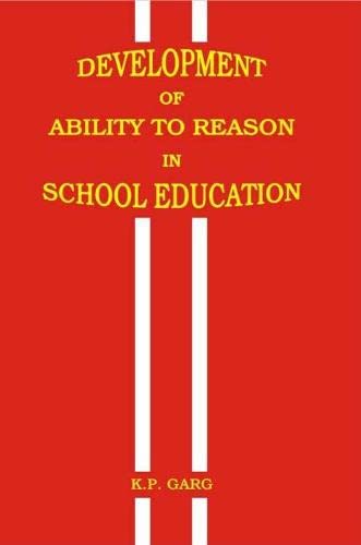 Stock image for Development of Ability to Reason in School Education for sale by Books Puddle
