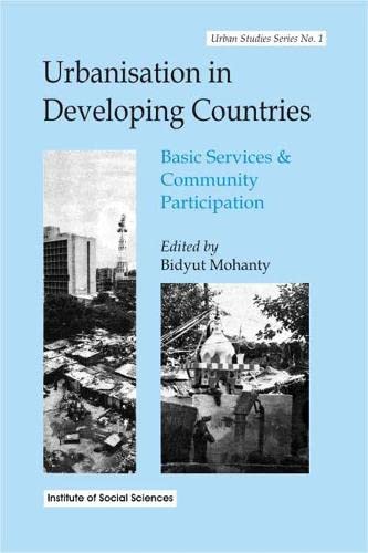 Beispielbild fr Urbanisation in developing countries: basic services and community participation. zum Verkauf von Antiquariaat Schot