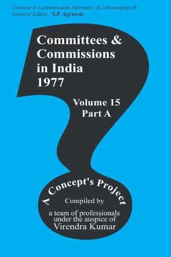 9788170224846: Committees and Commissions in India: Volume 15, part A: 1977