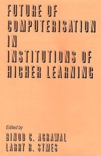 Imagen de archivo de Future of Computerisation in Institutions of Higher Learning a la venta por Books Puddle