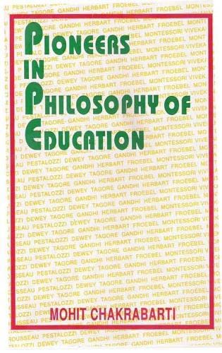 Stock image for Pioneers in Philosophy of Education for sale by Books Puddle