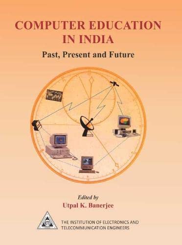 9788170226093: Computer education in India: Past, present and future