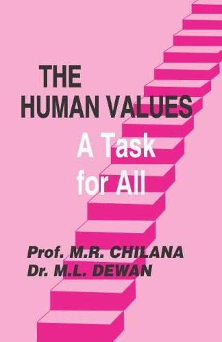Stock image for The Human Values: Task for All for sale by dsmbooks