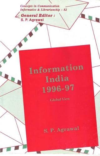 Information India 1996-97 Global View (9788170227861) by S.P.Agrawal