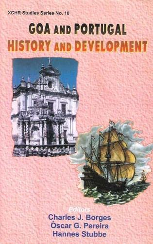 9788170228677: Goa and Portugal: History and Development