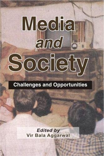 9788170229964: Media and Society: Challenges and Opportunities