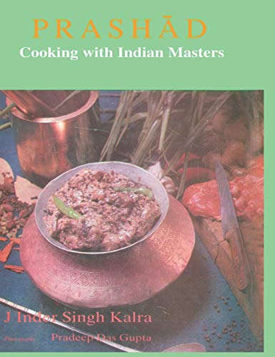 Stock image for Prashad Cooking with Indian Masters for sale by Mahler Books