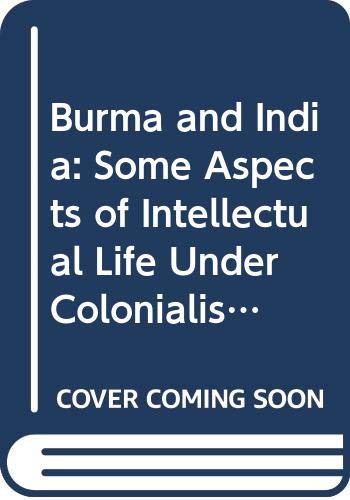 Burma and India: Some aspects of intellectual life under colonialism (9788170231349) by Aung San Suu Kyi