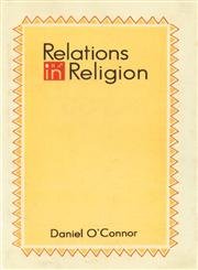 Beispielbild fr Relations in Religion: Westcott Lectures 1992 zum Verkauf von Reuseabook