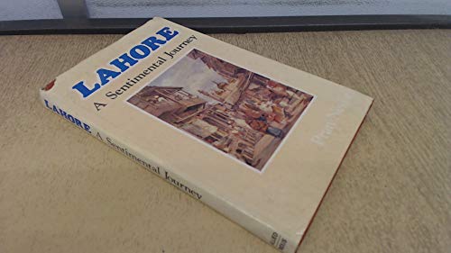 Imagen de archivo de Lahore: A sentimental journey a la venta por Mispah books