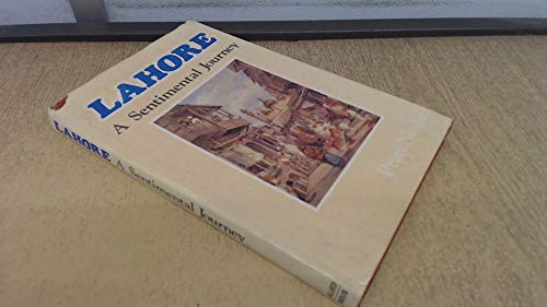 Stock image for Lahore: A sentimental journey for sale by Mispah books