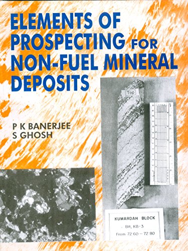 Stock image for Elements of Prospecting for Non-Fuel Mineral Deposits for sale by Books Puddle