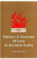 Beispielbild fr History and sources of law in ancient India. zum Verkauf von Antiquariat Alte Seiten - Jochen Mitter