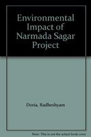 Environmental Impact of Narmada Sagar Project.