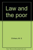 Law and the poor (9788170243915) by Chitkara, M. G
