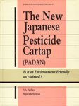 Stock image for The New Japanese Pesticide Cartap (Padan) for sale by Books Puddle