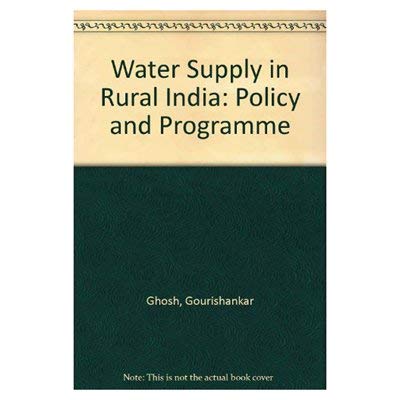 9788170246848: Water supply in rural India: Policy and programme